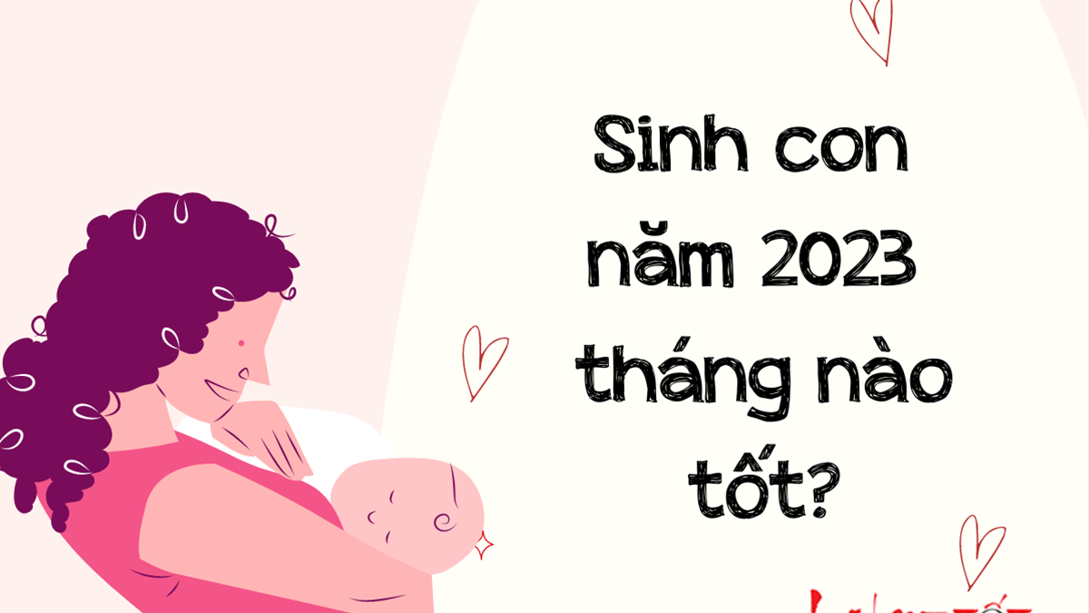 Tháng Sinh Tốt