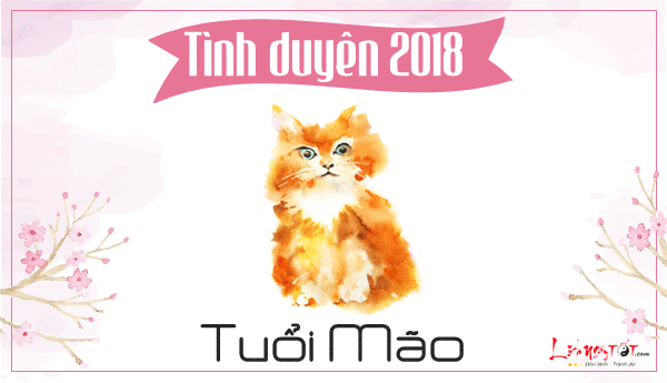 Tu-vi-tuoi-Mao-2018-tu-vi-tinh-cam