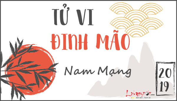 Coi boi tu vi 2019 tuoi Dinh Mao nam mang chi tiet
