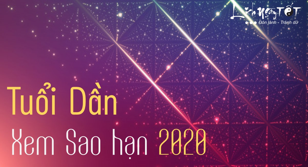 Sao han 2020 tuoi Dan