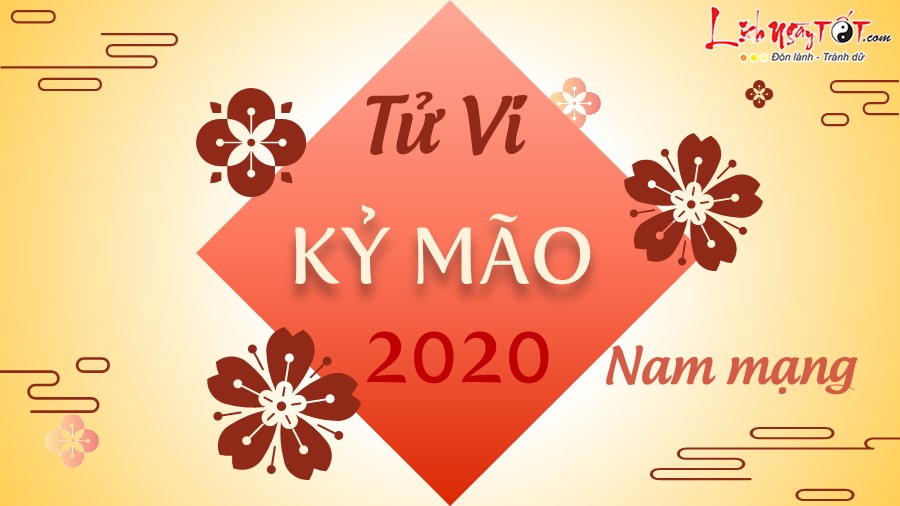 Tu vi 2020 Ky Mao nam mang