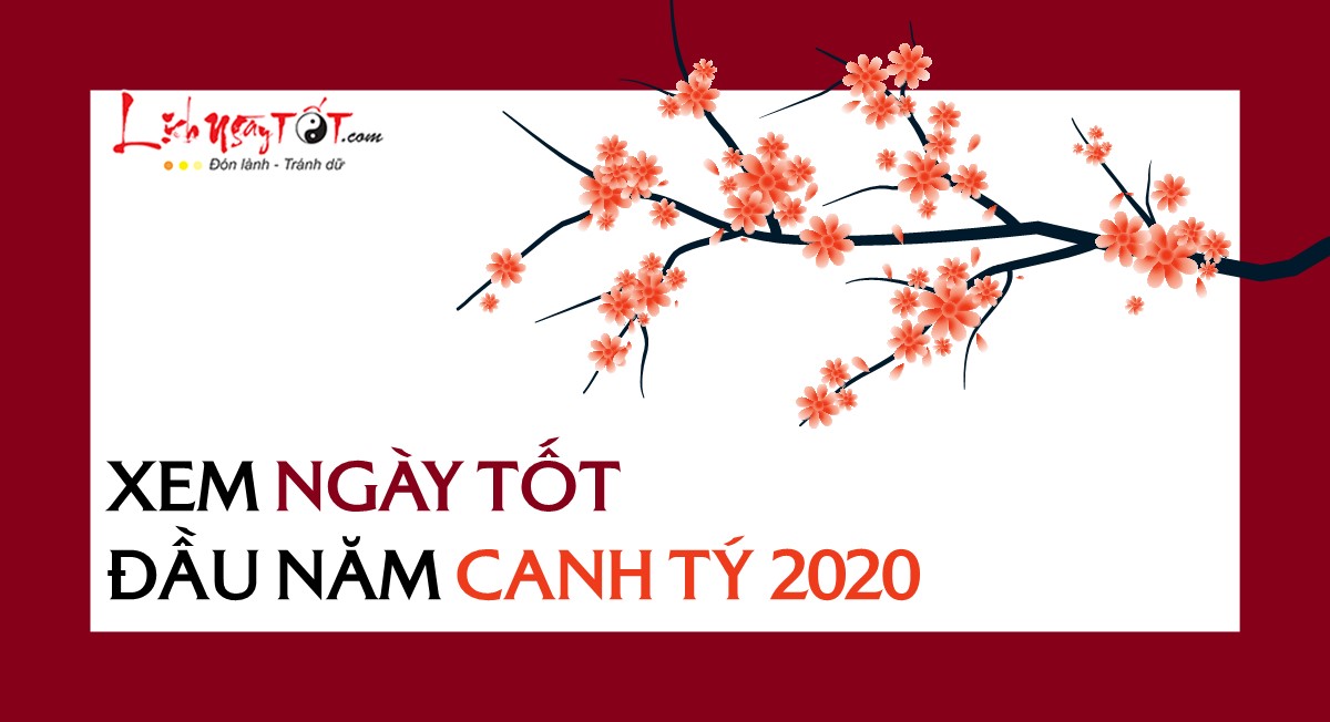 Xem Ngày Tốt Đầu Năm Canh Tý: Hướng Dẫn Chọn Ngày Cát Lành Đầu Xuân 2025
