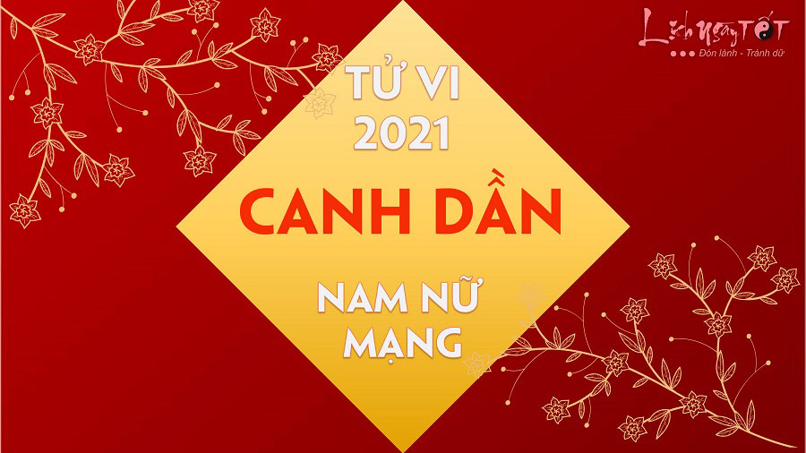 Tu-vi-Canh-Dan-2021