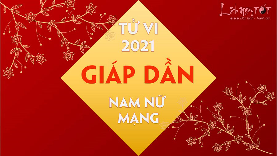 Tu-vi-Giap-Dan-2021