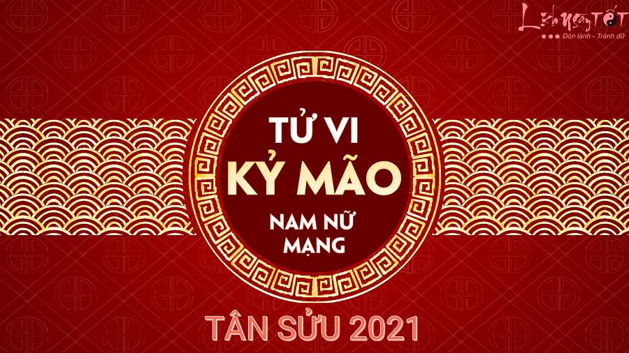Tu vi Ky Mao 2021