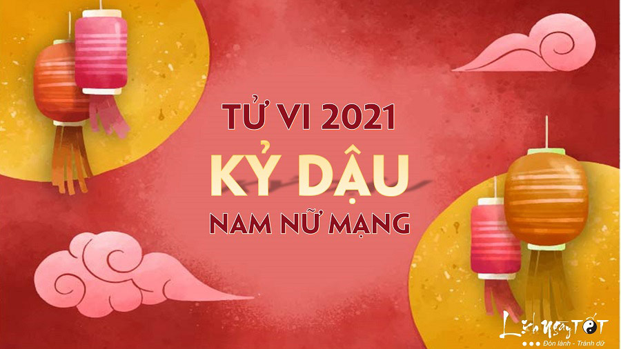 Tu vi Ky Dau 2021