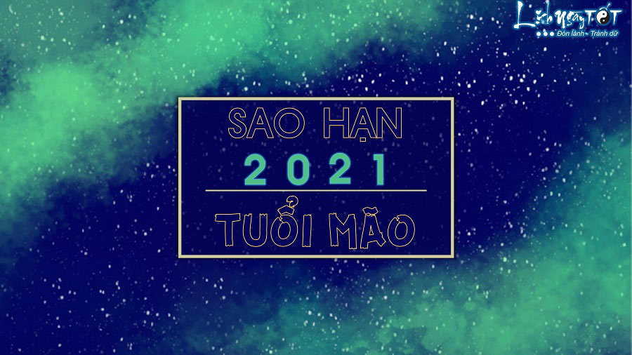 Sao han 2021 tuoi Mao