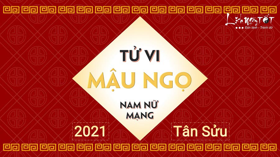 Tu vi Mau Ngo 2021
