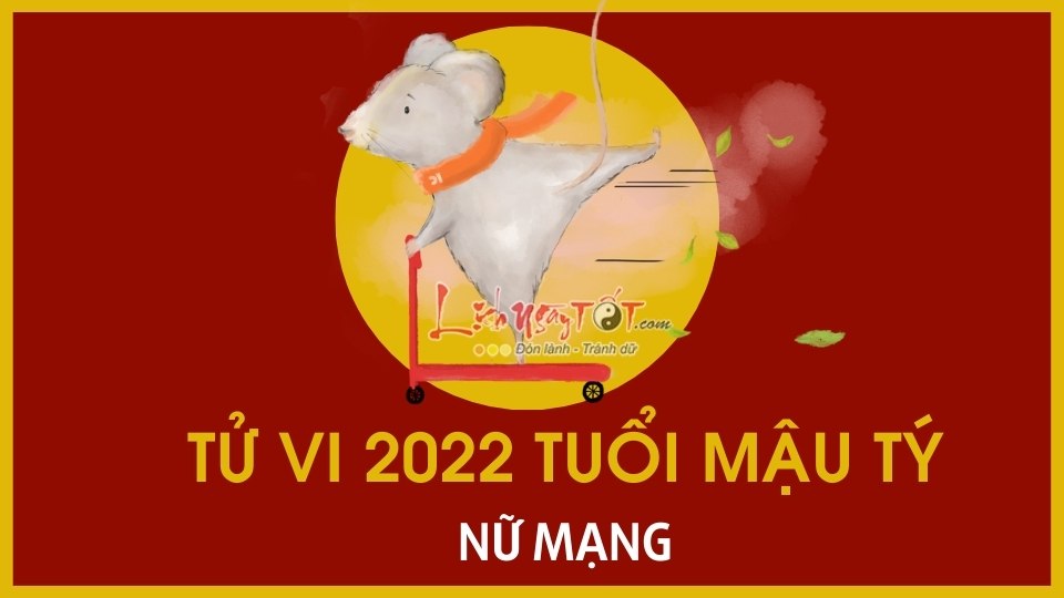 Tu vi tuoi Mau Ty nam 2022 nu mang 1948