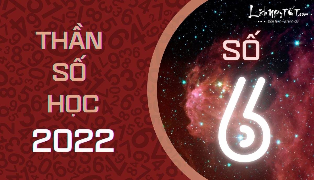 Boi than so hoc nam 2022 - So 6