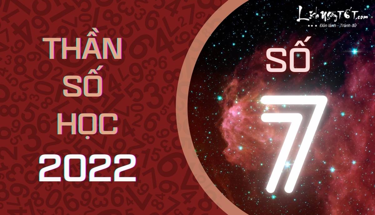 Boi than so hoc nam 2022 - So 7