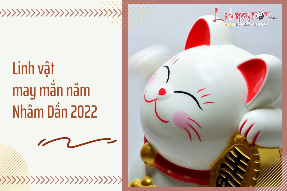 Linh vat may man nam 2022