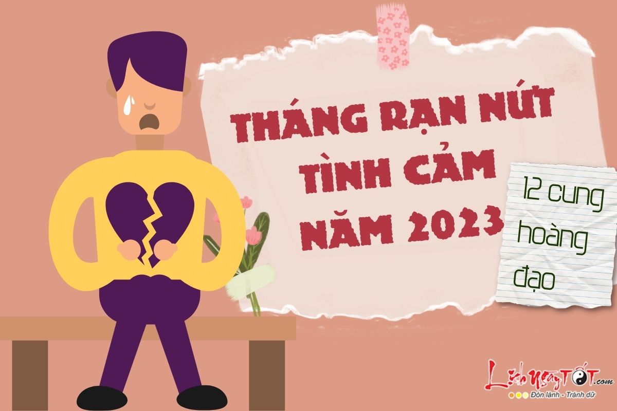 Thang ran nut tinh cam nam 2023
