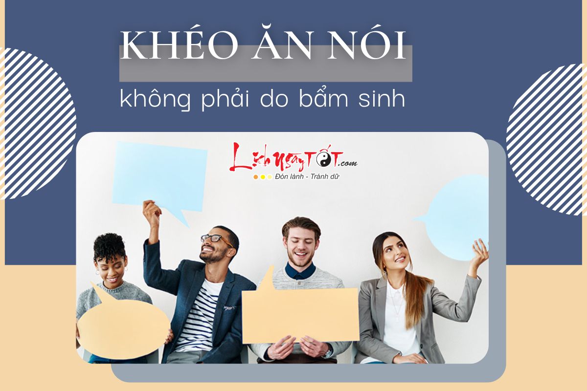 Kheo an noi khong phai do bam sinh