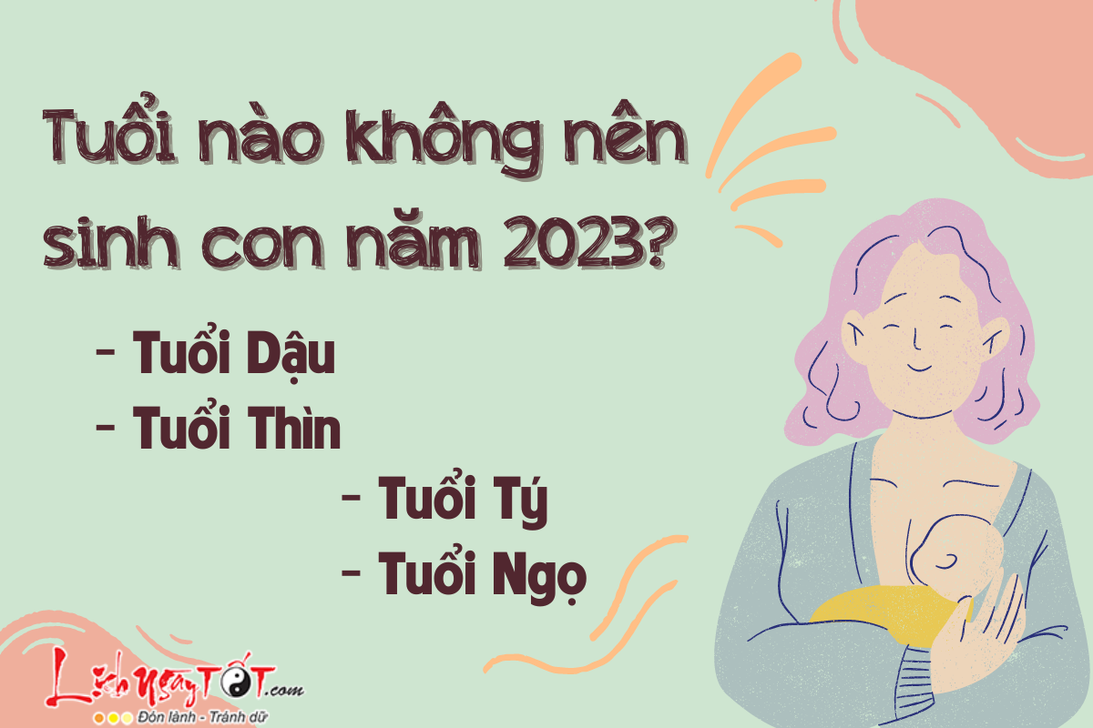 Read more about the article Tuổi nào không nên sinh con năm 2023? Người phạm Thái Tuế có nên sinh con năm 2023?