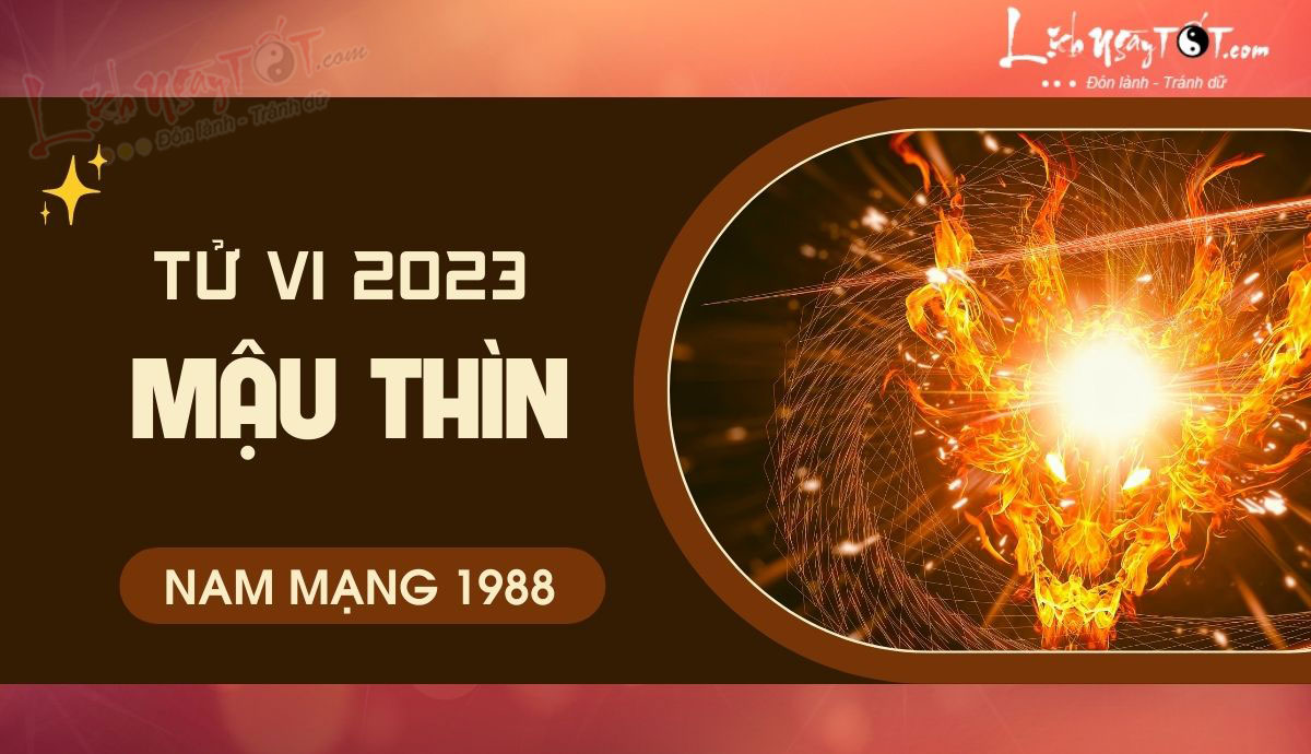 Tu vi 2023 tuoi Mau Thin nam mang