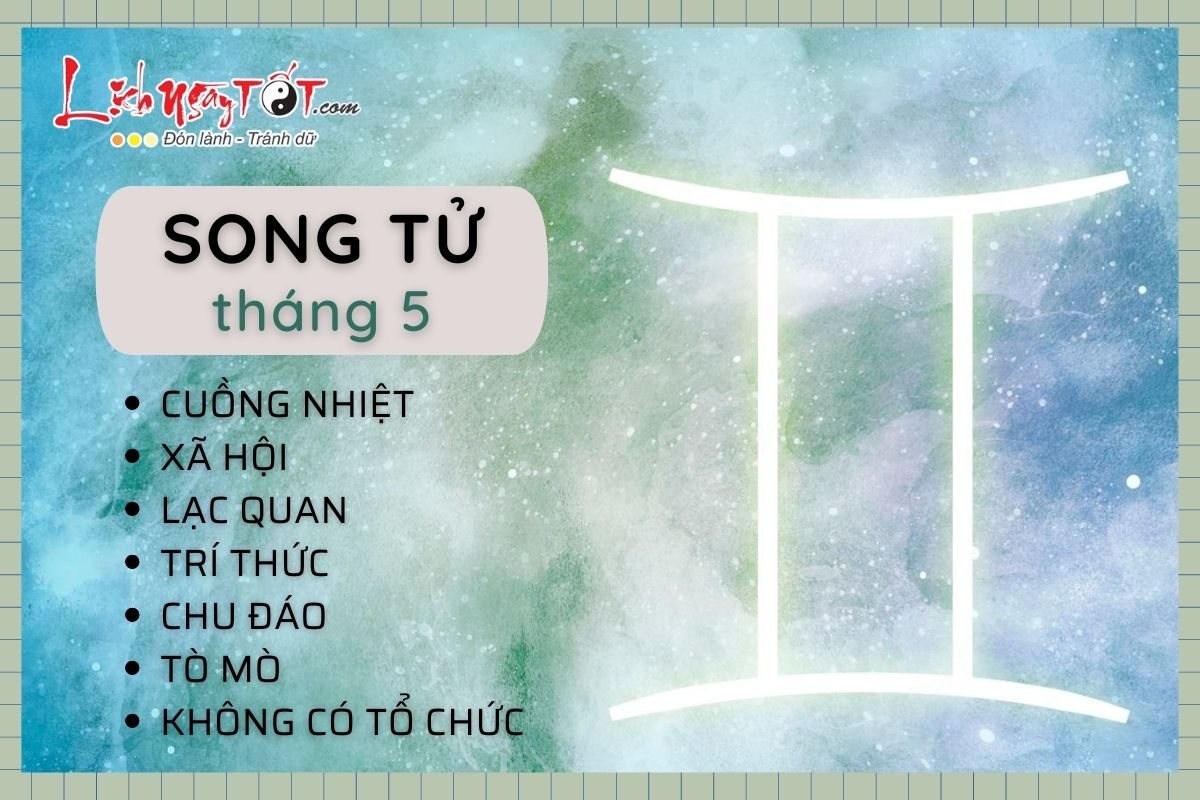 Cung Song Tử Tháng 5 Hợp Với Cung Nào?