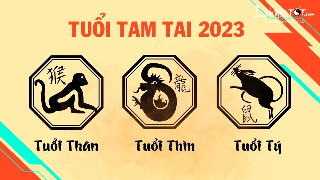 Tuoi Tam Tai 2023 - Tuoi pham Tam Tai nam 2023
