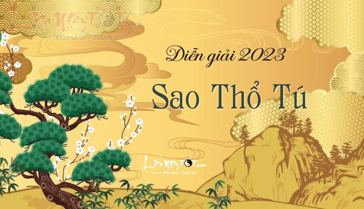 Sao han Tho Tu nam 2023