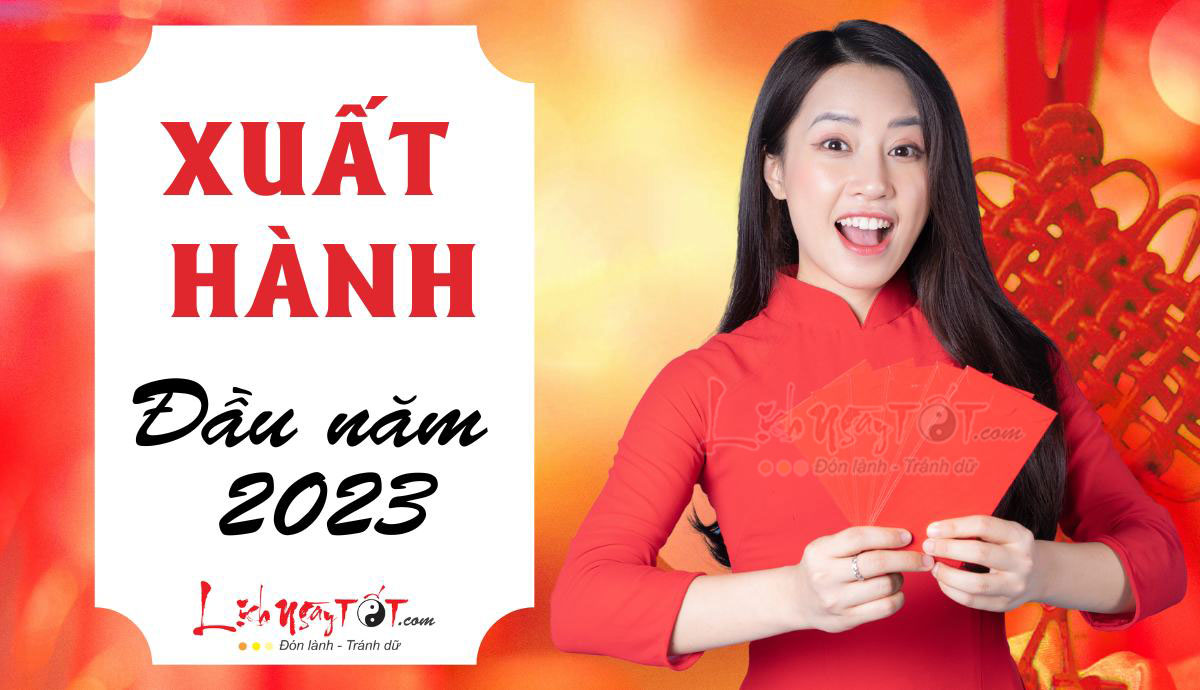 Xuat hanh dau nam 2023 Quy Mao