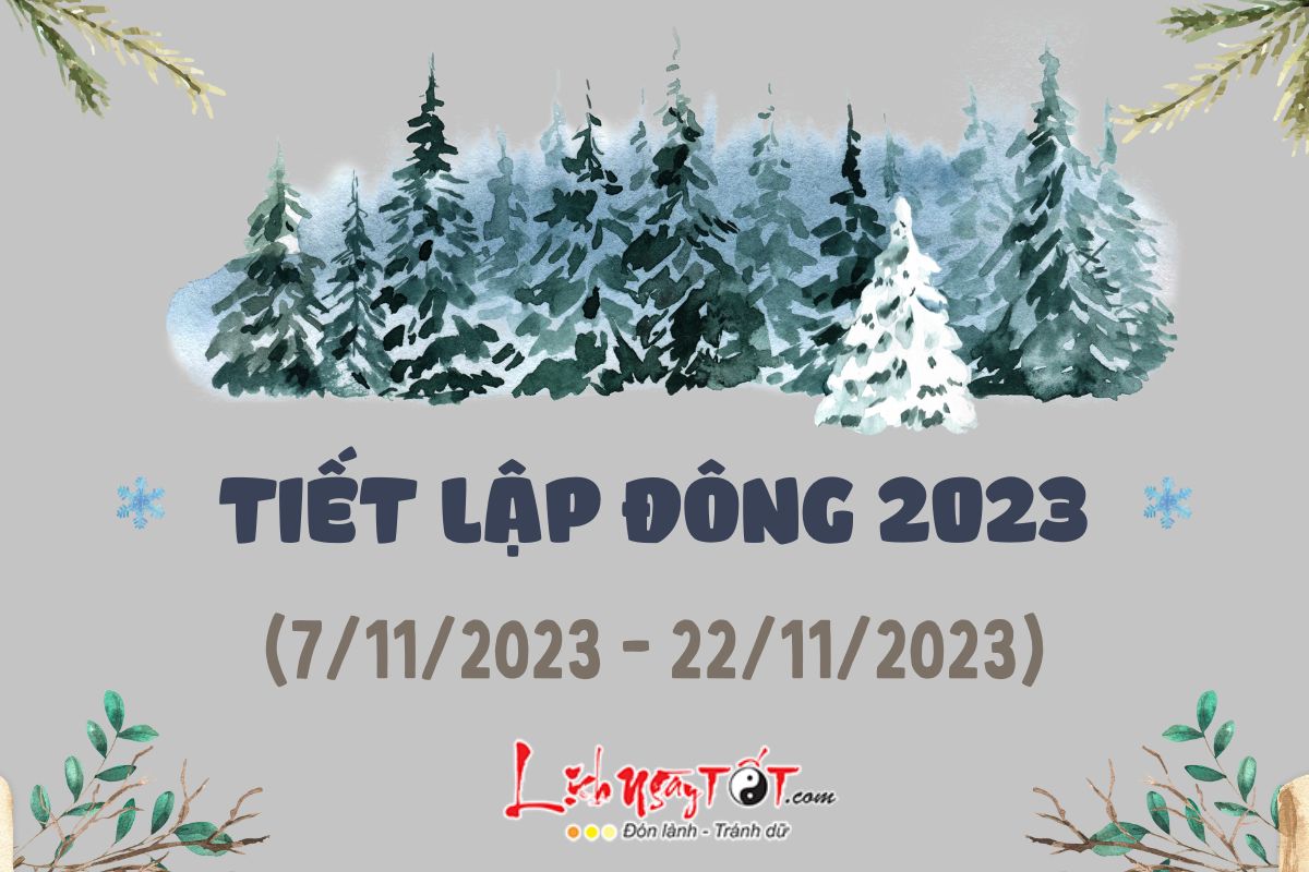 Tiet Lap Dong nam 2023