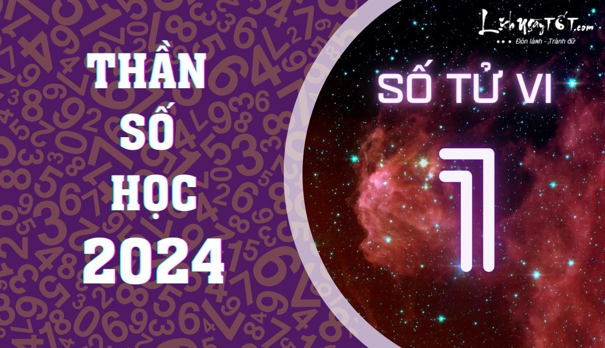 Than so hoc 2024 - So tu vi 1