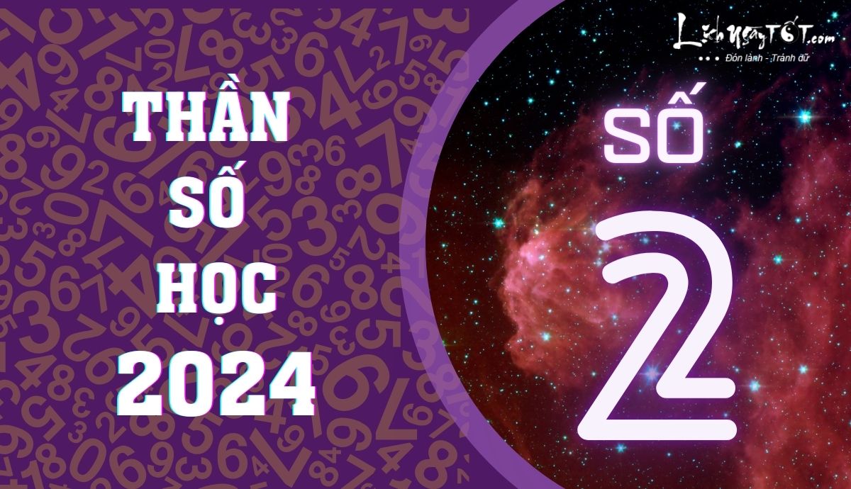 Than so hoc 2024 - So tu vi 2