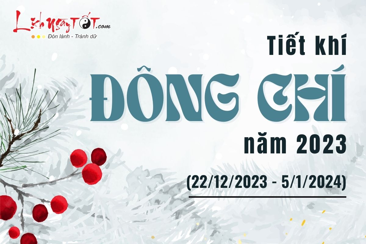 Tiet Dong Chi nam 2023