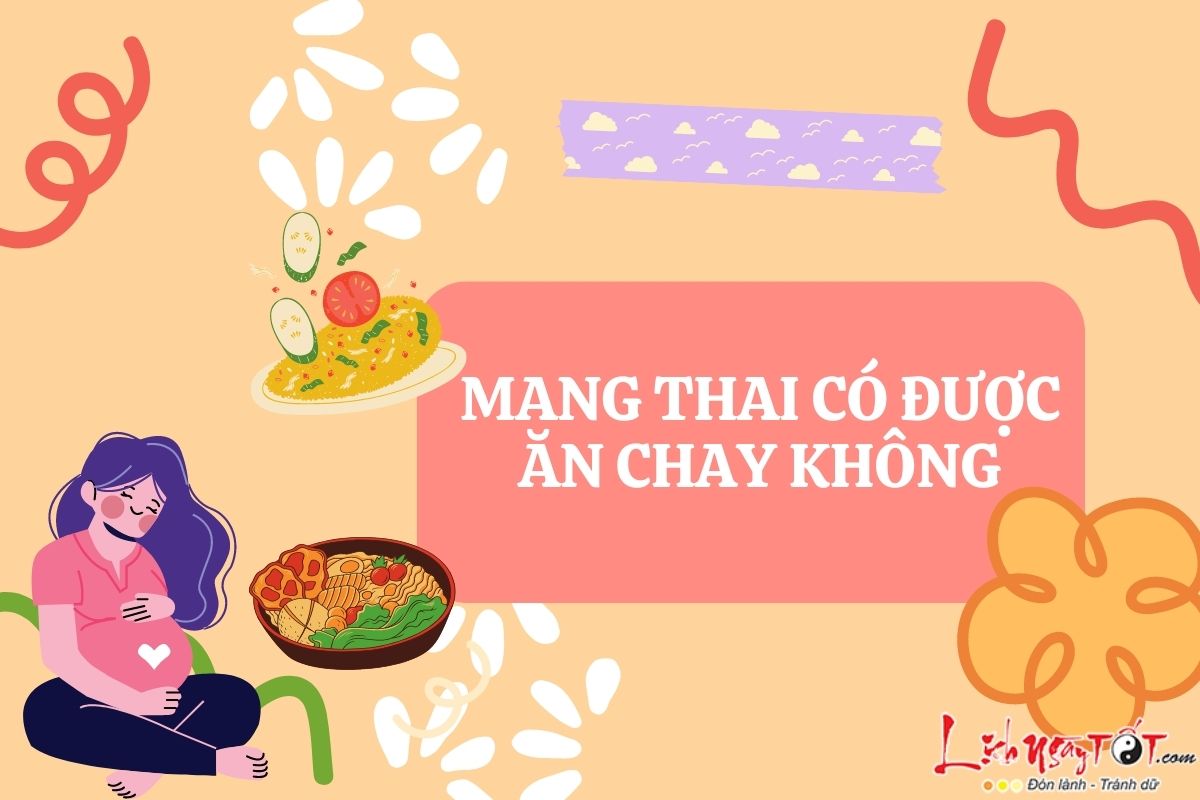 Mang thai co nen an chay khong
