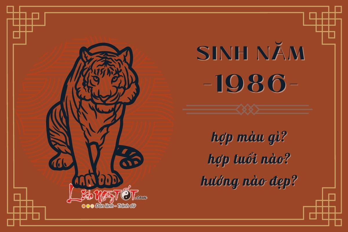 7. Sinh Vào Tháng Nào Thì Tốt Cho Người Sinh Năm 1986