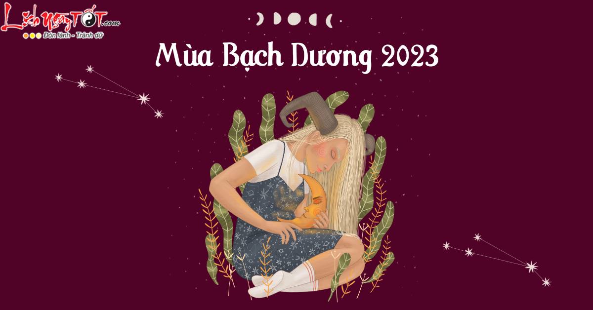 Mua Bach Duong 2023