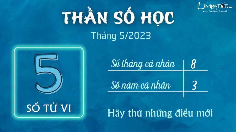 Boi than so hoc thang 5/2023 - So tu vi la 5