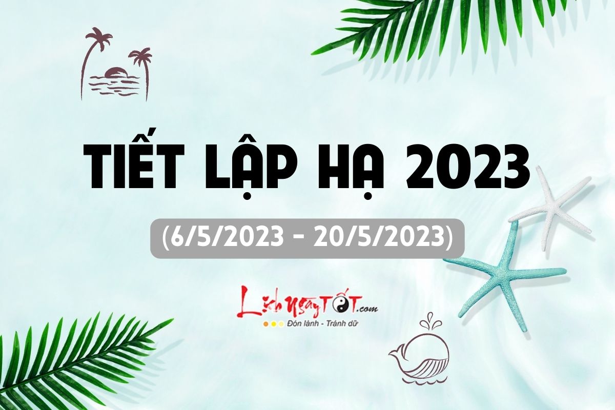 Tiet Lap Ha 2023