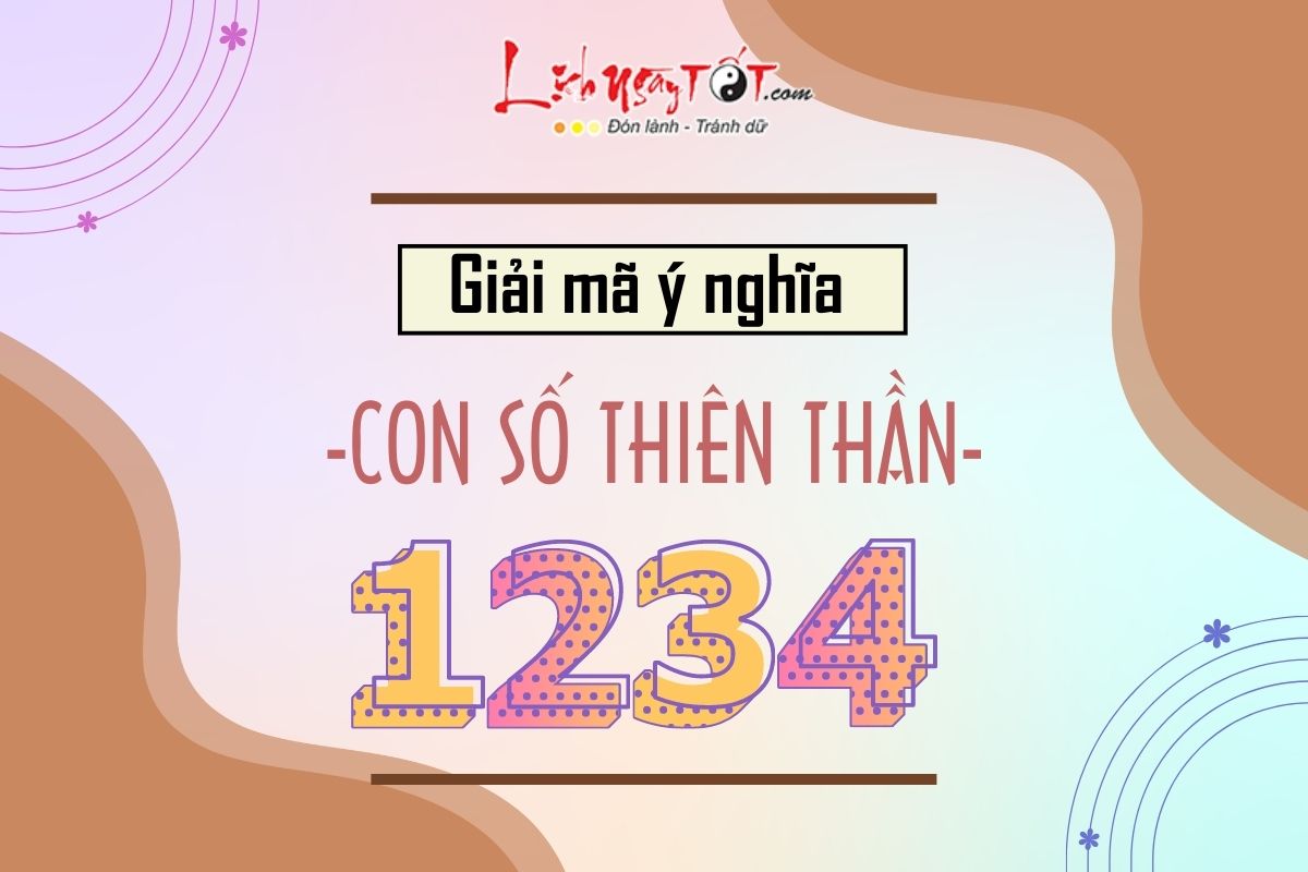 Con số 1234 có ý nghĩa gì? Giải mã con số thiên thần 1234