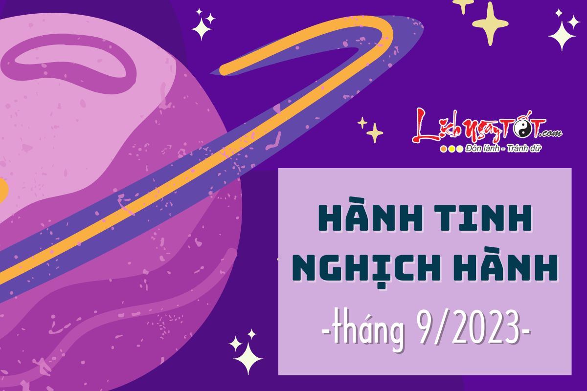 Hanh tinh nghich hanh thang 9/2023