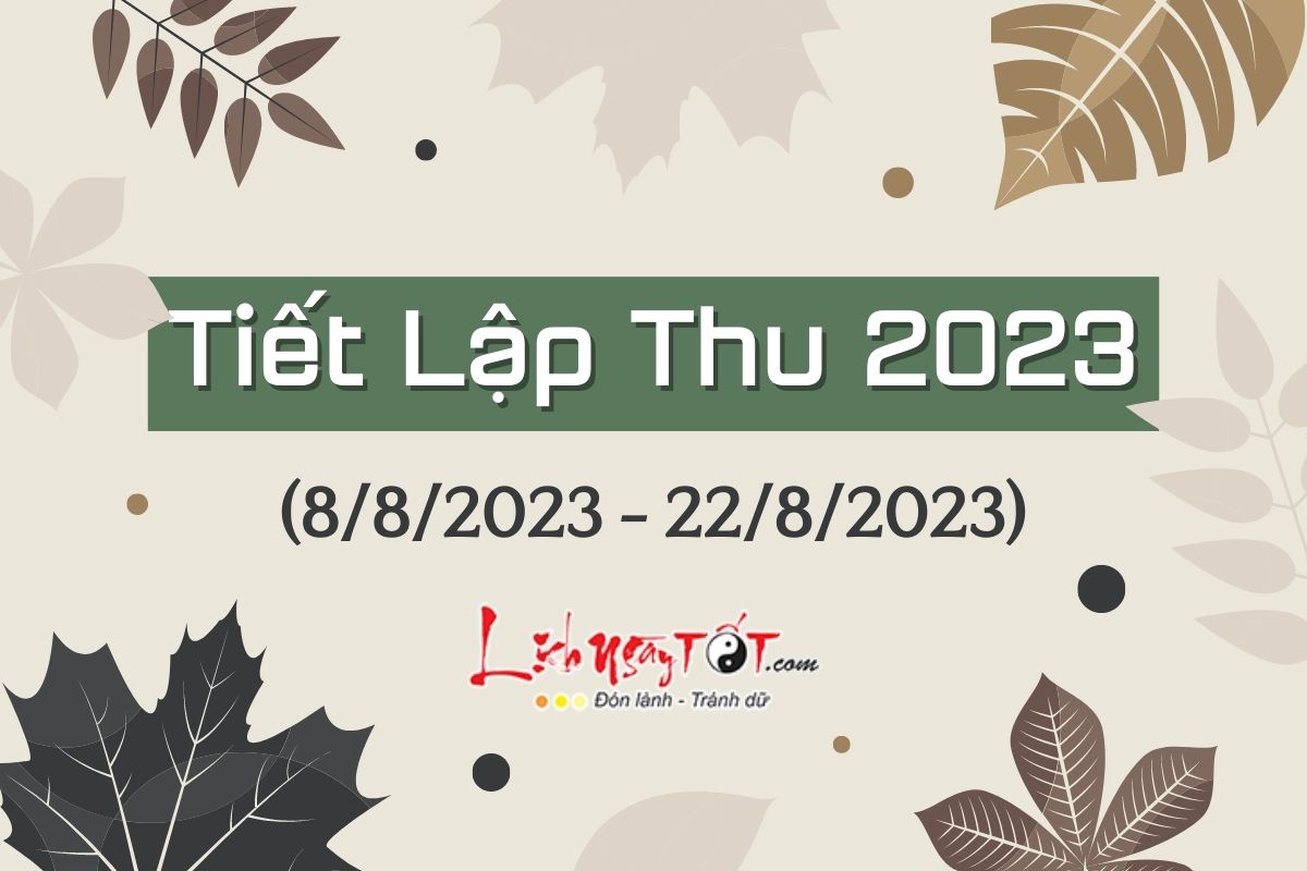 Tiet Lap Thu 2023