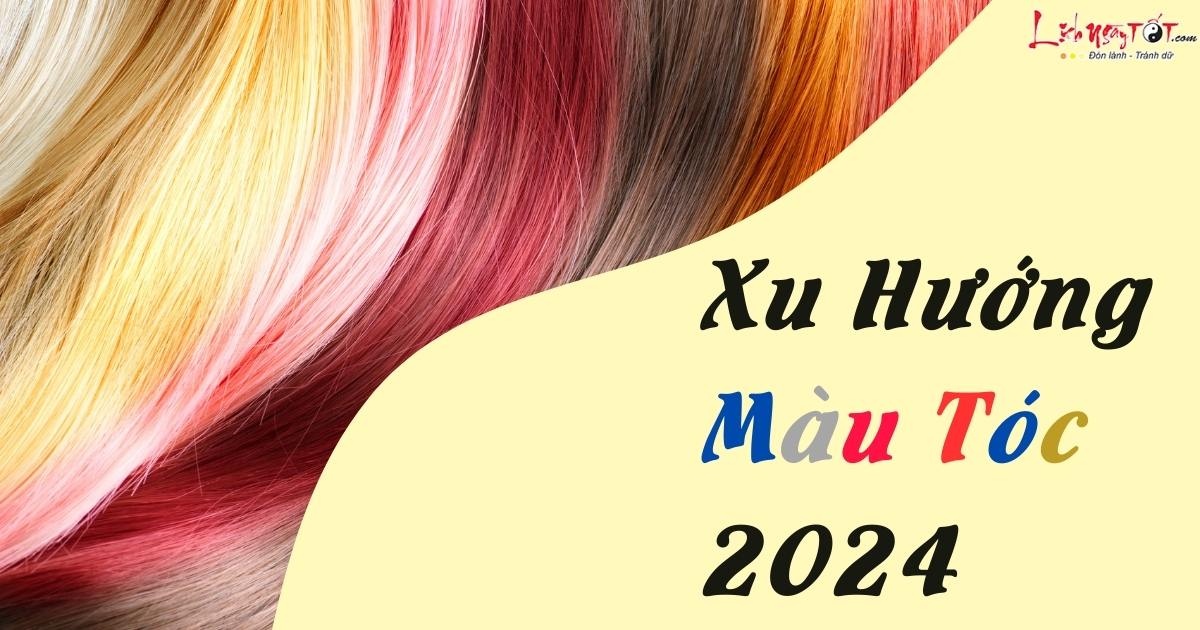 Xu huong mau toc nam 2024