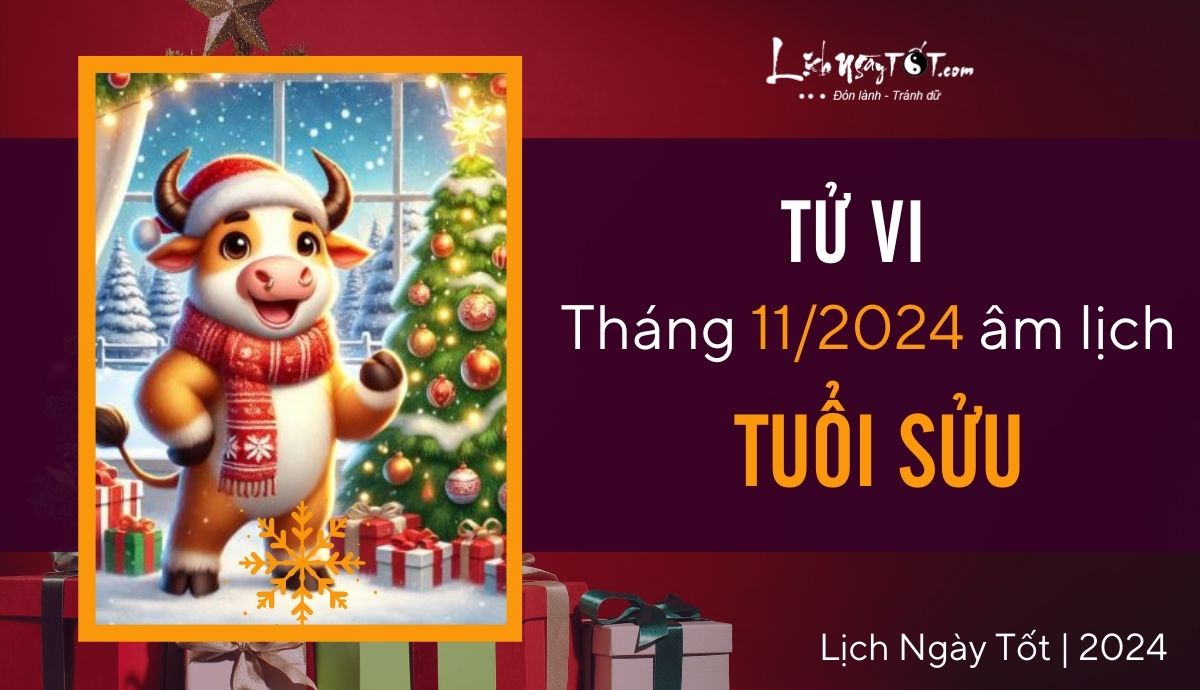 Tu vi thang 11/2024 tuoi Suu am lich