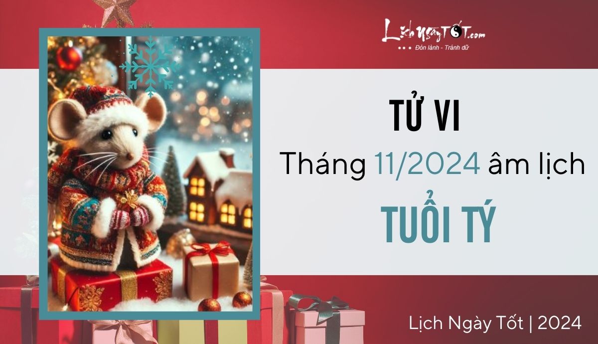 Tu vi thang 11/2024 tuoi Ty am lich