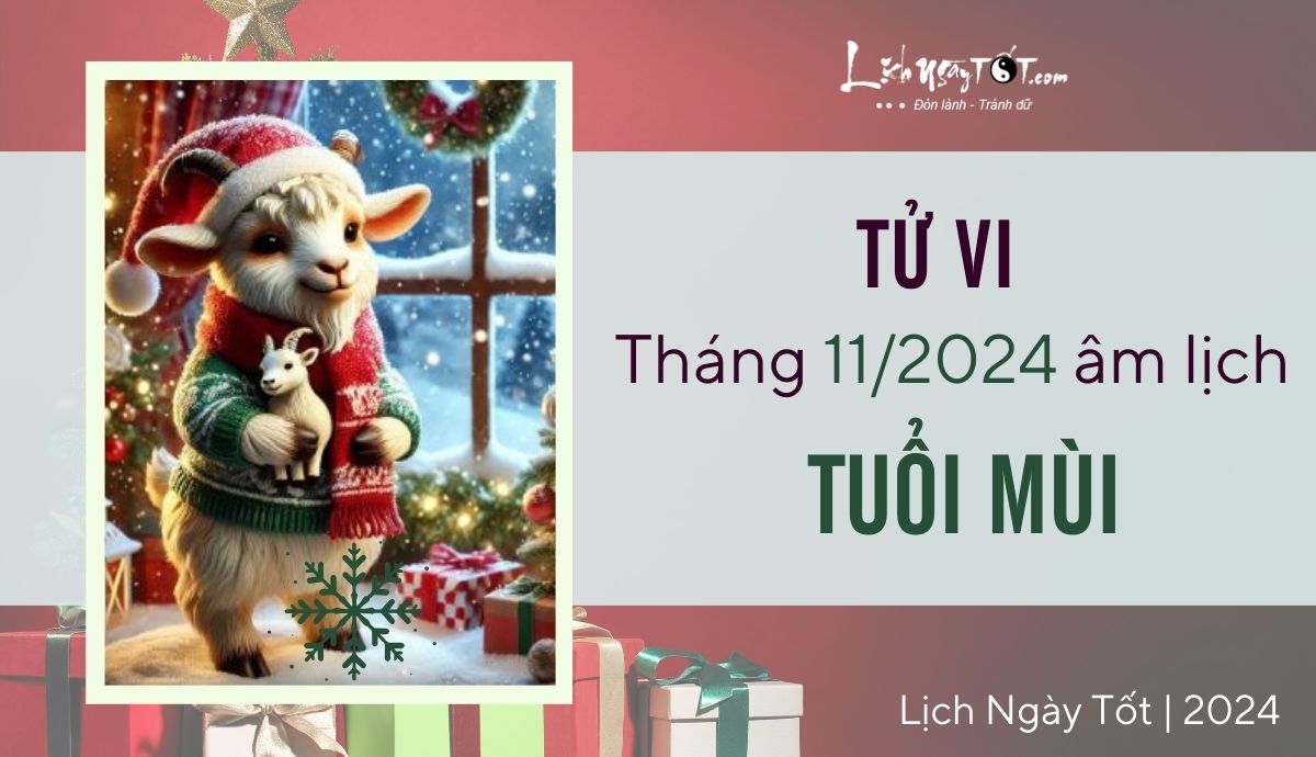 Tu vi thang 11/2024 tuoi Mui am lich