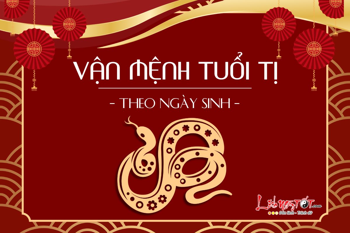 Van menh nguoi tuoi Ti theo ngay sinh