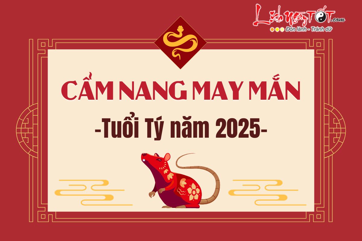 Cam nang may man nam 2025 cho tuoi Ty