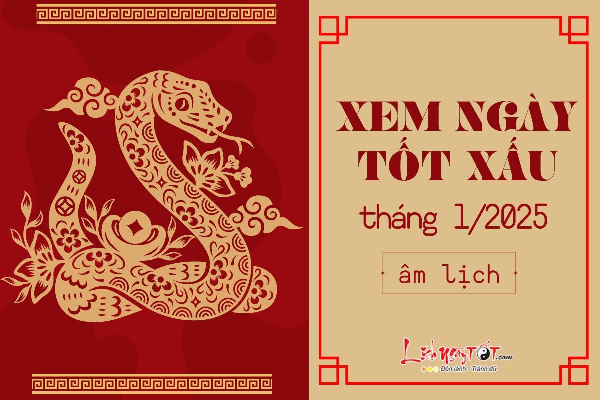 Xem ngay tot xau thang 1 nam 2025