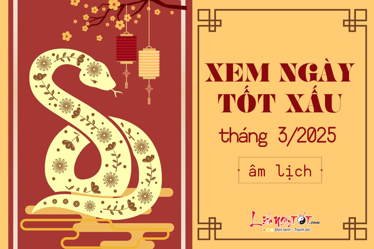 Xem ngay tot xau thang 3 nam 2025