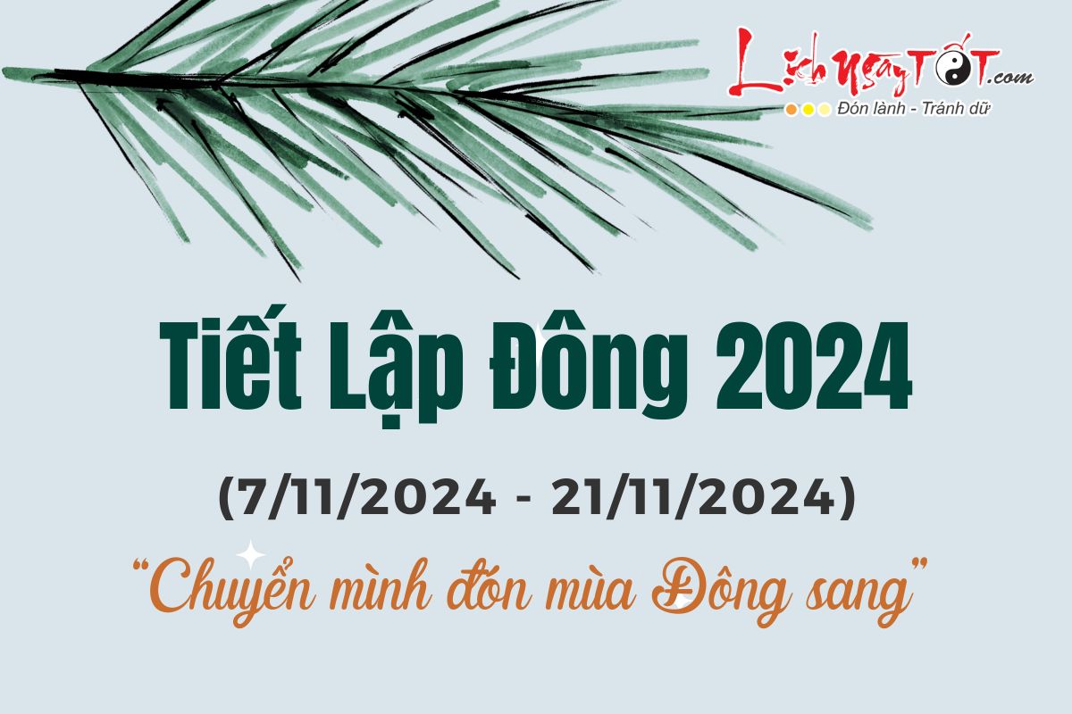 Tiet khi Lap Dong nam 2024