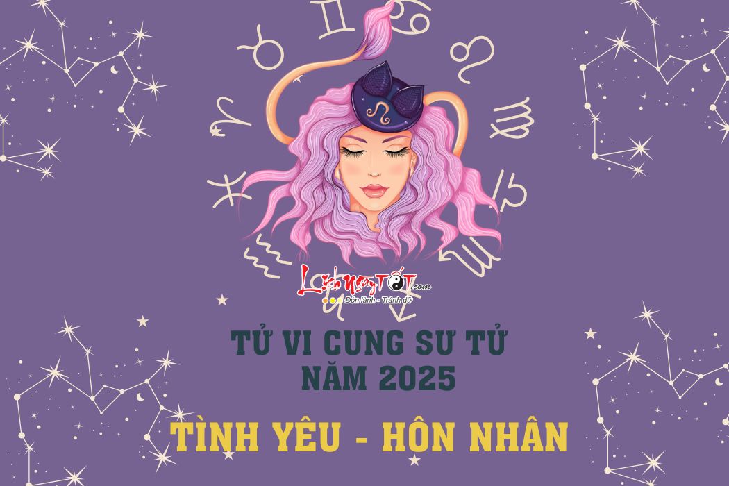 Tu vi tinh yeu cung Su Tu nam 2025