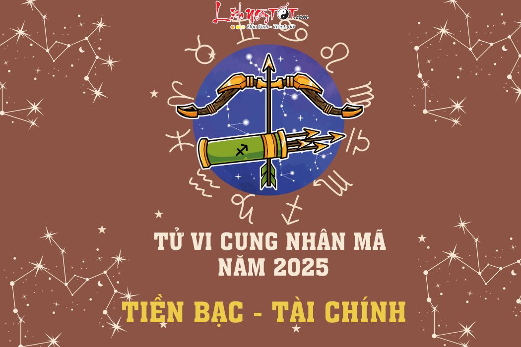 Tu vi tai chinh cung Nhan Ma nam 2025