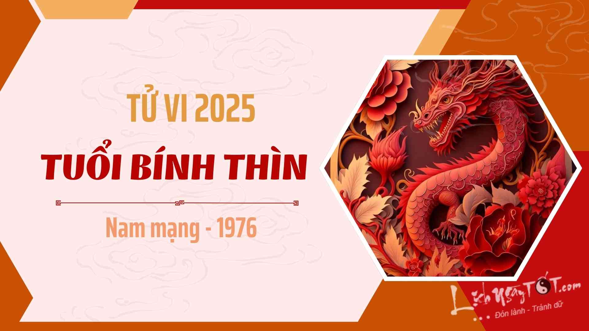 Tu vi 2025 tuoi Binh Thin nam mang 1976