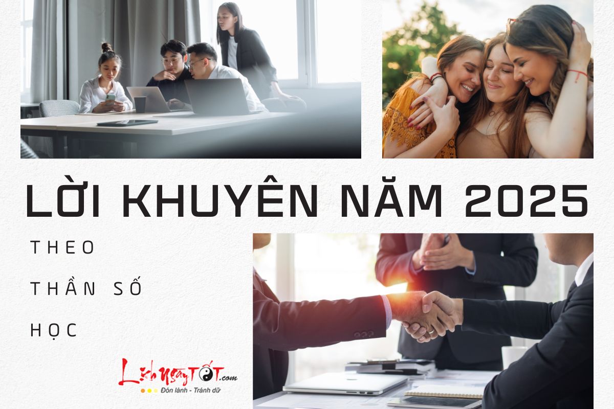 Loi khuyen nam 2025 theo Than so hoc