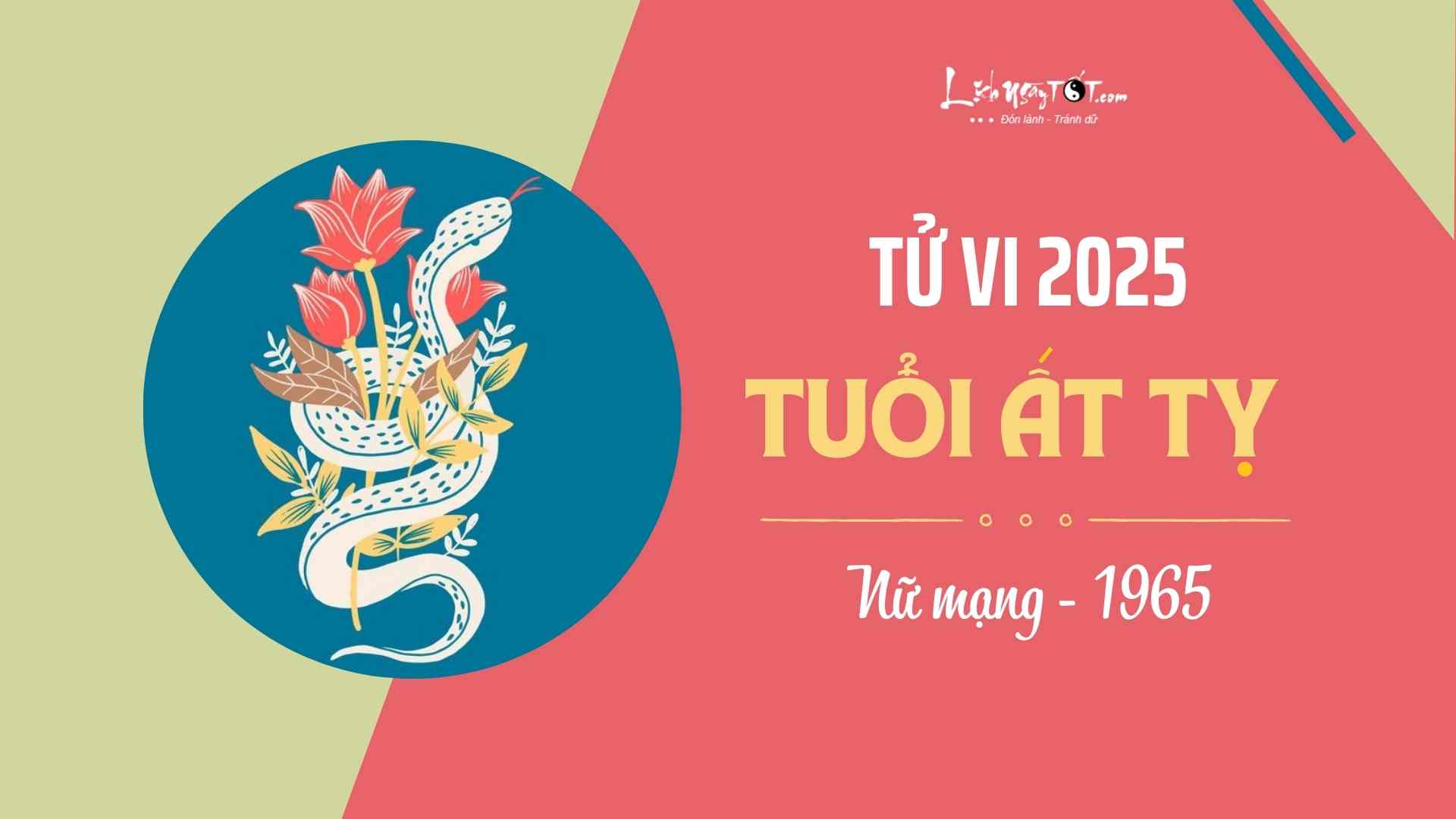 Tử vi 2025 tuổi Tỵ